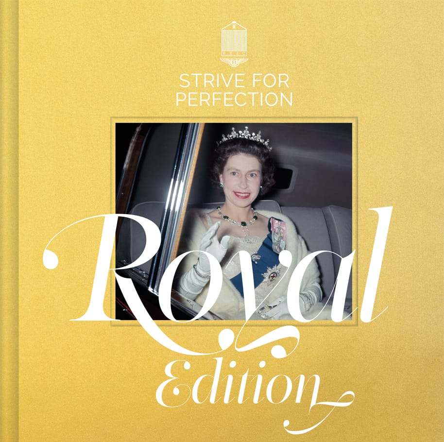 Strive for Perfection: The Royal Edition - Official Commemorative Publication for Queen Elizabeth II Platinum Jubilee